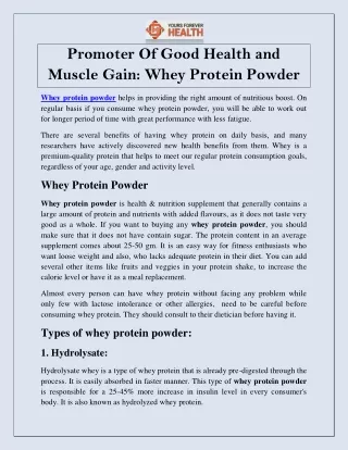 Promoter Of Good Health and Muscle Gain : Whey Protein Powder