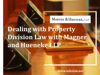 Dealing with Property Division Law