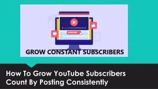 How posting consistently increase YouTube subscribers