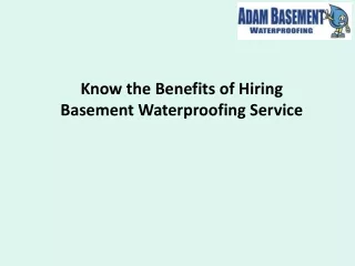 know the benefits of hiring basement