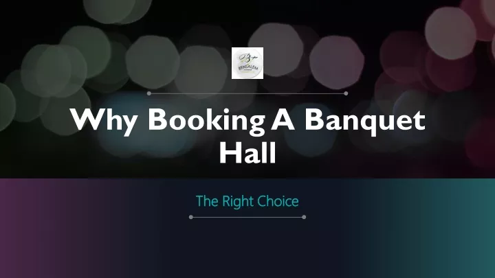 why booking a banquet hall