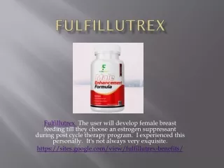 fulfillutrex the user will develop female breast