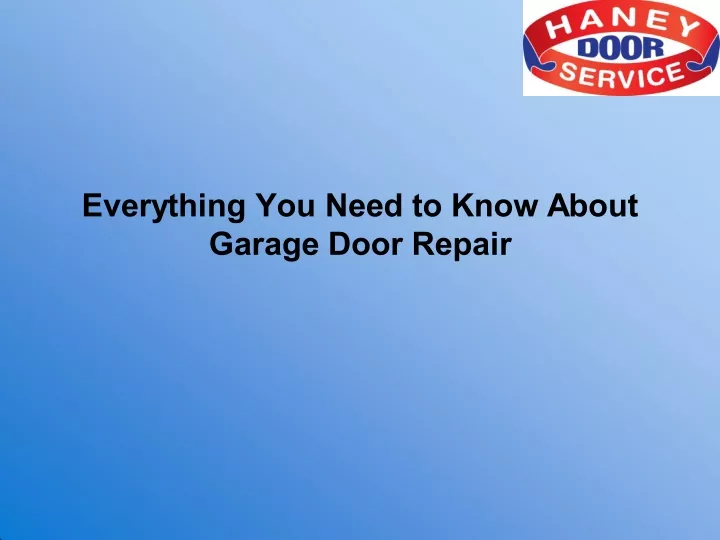 everything you need to know about garage door