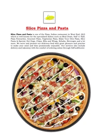 slice pizza and pasta slice pizza and pasta