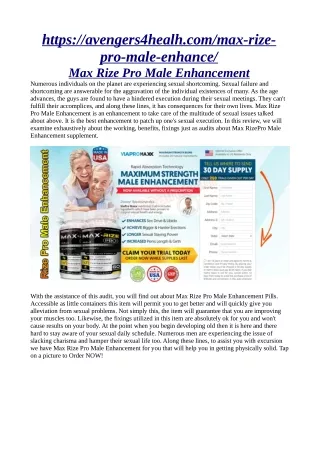 https://avengers4healh.com/max-rize-pro-male-enhance/