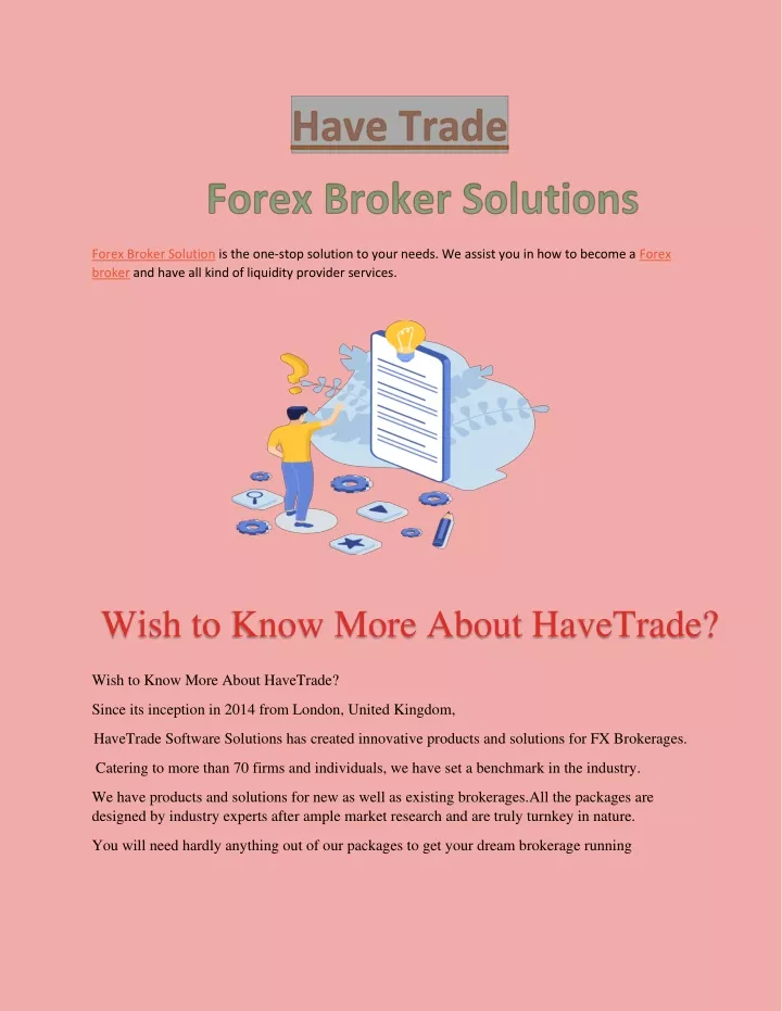 forex broker solution is the one stop solution