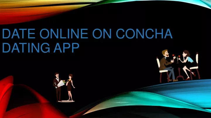 date online on concha dating app