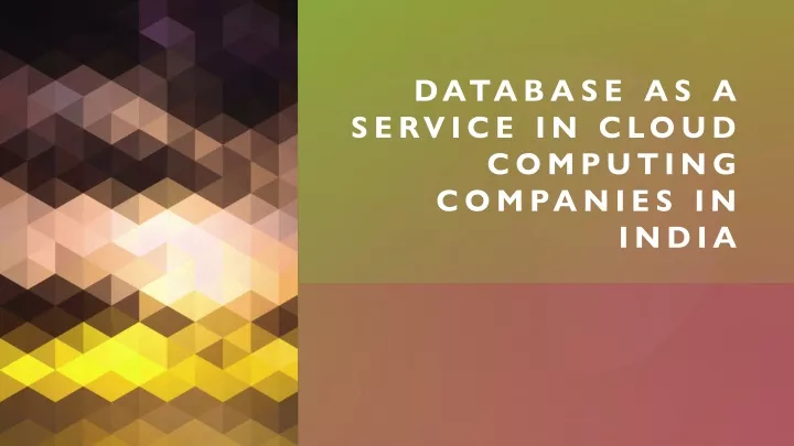 database as a service in cloud computing companies in india