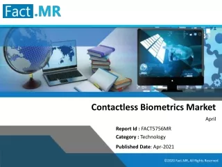 U.S. Offers Larger Opportunity for Sales of Contactless Biometric Technology