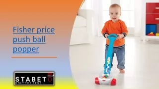 fisher price push ball popper