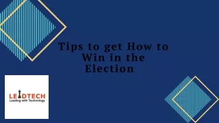 Best tips to how to win elections