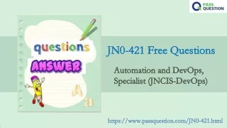 jn0 421 free questions jn0 421 free questions