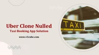 uber clone nulled taxi booking app solution