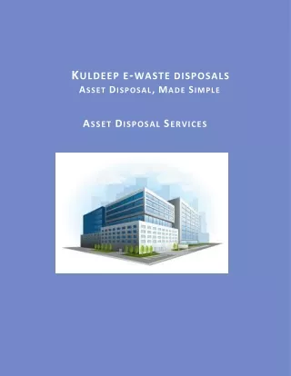 k uldeep e waste disposals a sset d isposal