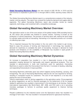 Global Harvesting Machinery Market size was valued at US