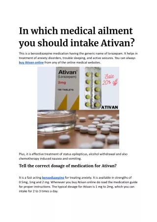 In which medical ailment you should intake Ativan?