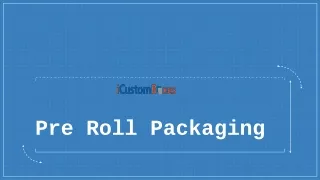 pre roll packaging