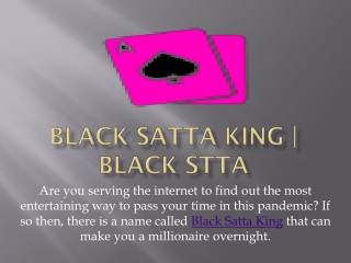 you can win black satta king money
