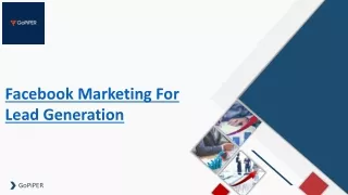 Facebook Marketing For Lead Generation | GoPiPER