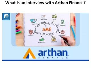 What is an interview with Arthan Finance?