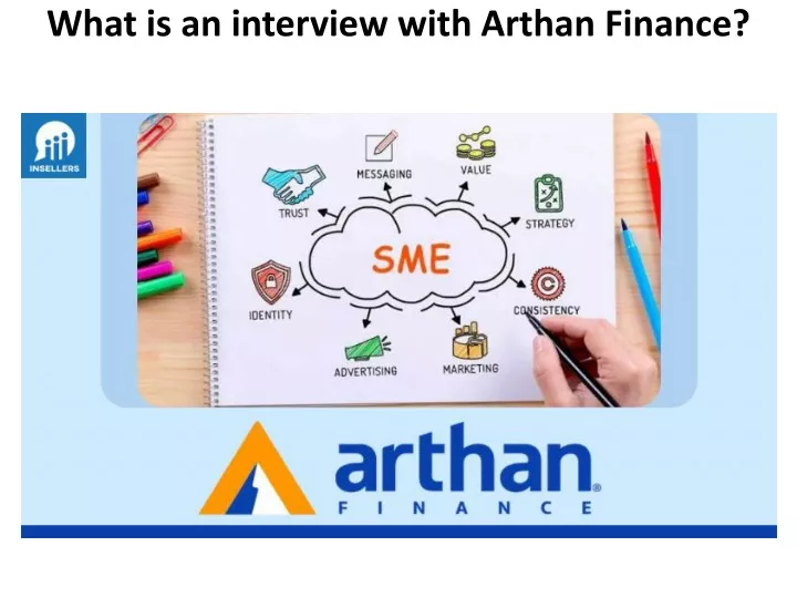 what is an interview with arthan finance