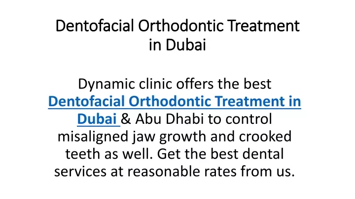 dentofacial orthodontic treatment in dubai
