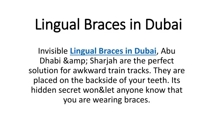 lingual braces in dubai