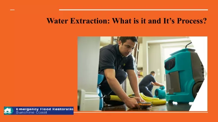 water extraction what is it and it s process