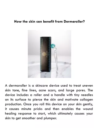 how the skin can benefit from dermaroller