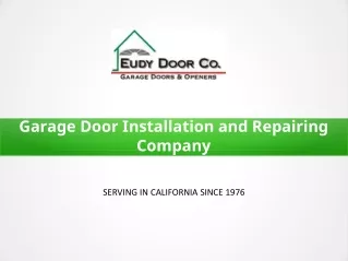 Garage Door Installation and Repairing Company