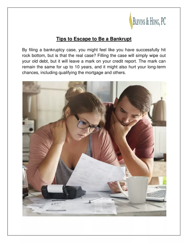 tips to escape to be a bankrupt by filing
