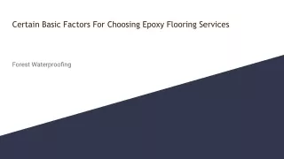 Certain Basic Factors For Choosing Epoxy Flooring Services