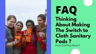 Thinking About Making The Switch to Cloth Sanitary Pads
