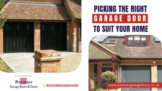 Picking the Right garage Door to Suit Your Home