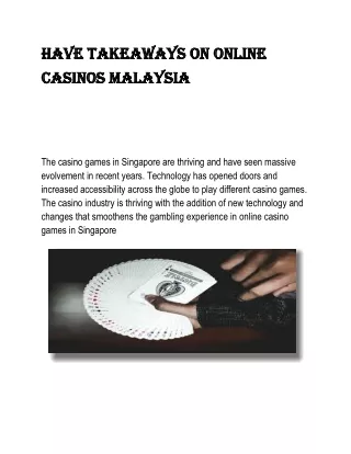 Have Takeaways on Online Casinos Malaysia