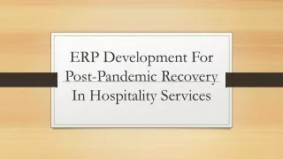ERP Development For Post-Pandemic Recovery In Hospitality Services