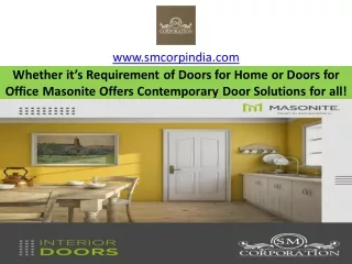 Whether it’s Requirement of Doors for Home or Doors for Office