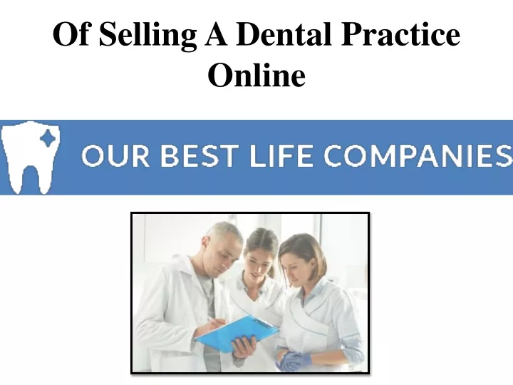 of selling a dental practice online