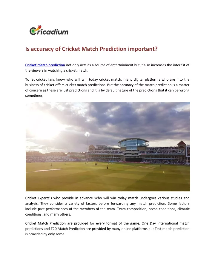 is accuracy of cricket match prediction important