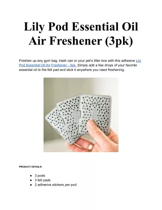 Lily Pod Essential Oil Air Freshener (3pk)