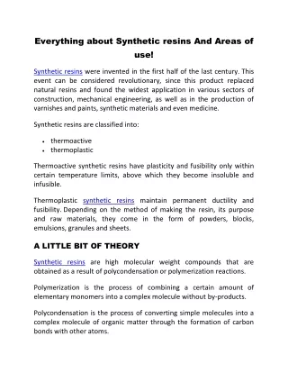Everything about Synthetic resins And Areas of use!
