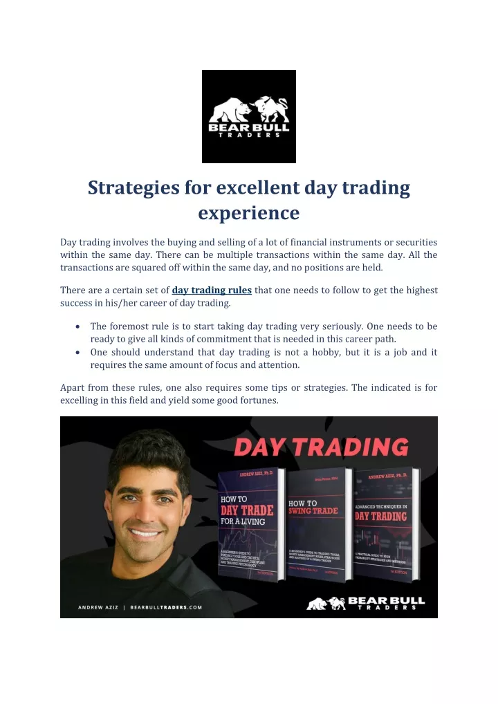 strategies for excellent day trading experience