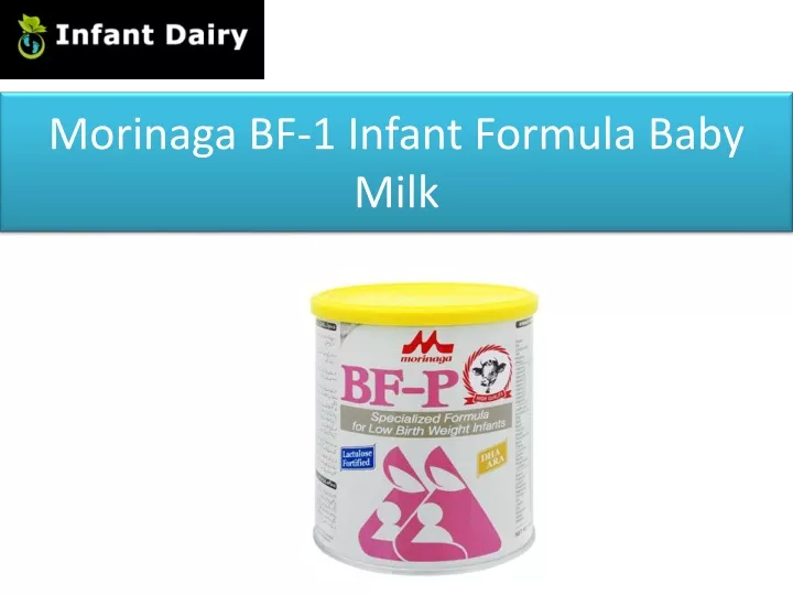morinaga bf 1 infant formula baby milk