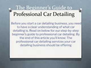 The Beginner’s Guide to Professional Car Detailing.pptx