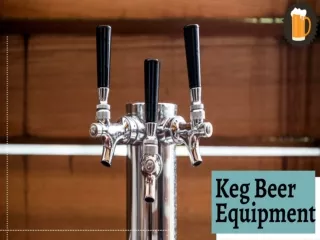 Easy To Use Keg Beer Equipment