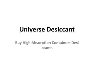 Buy High Absorption Containers Desiccants
