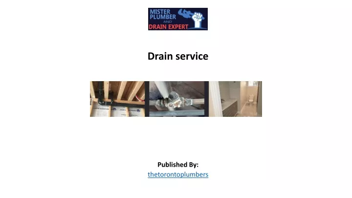 drain service published by thetorontoplumbers