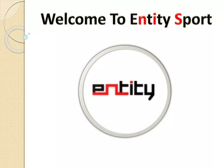 welcome to e n t i ty s port