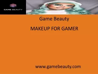 Makeup for gamer