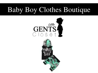 Baby Boy Clothes Boutique